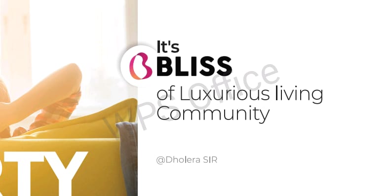 Bliss 107 luxury plots dholera smart city